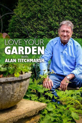  Love Your Garden Poster