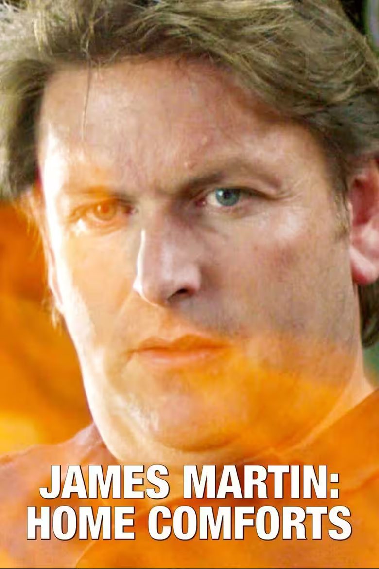 James Martin: Home Comforts