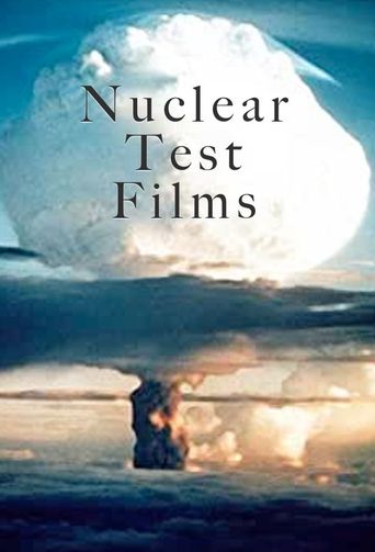  Nuclear Test Films Poster
