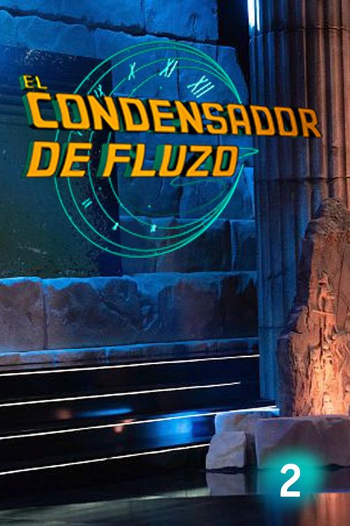 El condensador de fluzo Season 2 Where To Watch Every Episode Reelgood