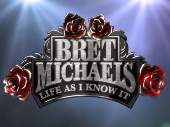  Bret Michaels: Life As I Know It Poster