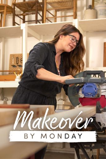  Monday MakeOver Poster