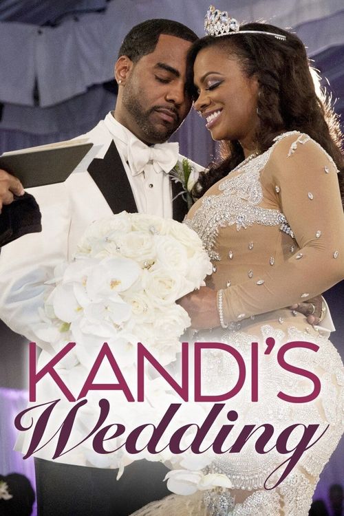 The Real Housewives of Atlanta: Kandi's Wedding Poster