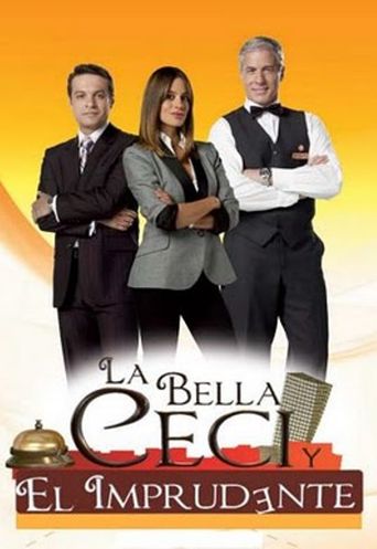  La Bella Ceci y El Imprudente Poster