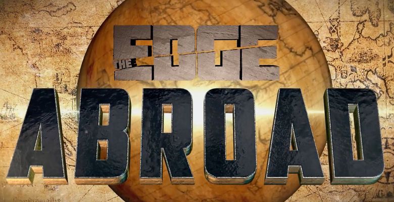 The Edge Abroad