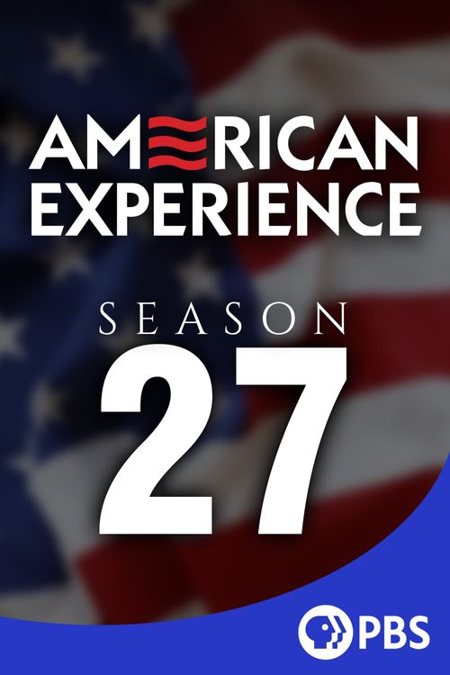 American Experience Season 27 Poster