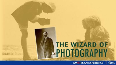 Season 12, Episode 15 George Eastman: The Wizard of Photography