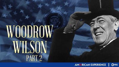 Season 14, Episode 05 Woodrow Wilson: Episode Two - The Redemption of the World