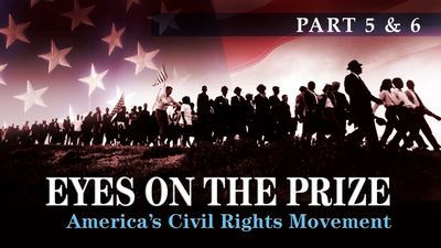Season 19, Episode 03 Eyes on the Prize: Parts 5 & 6 - Is This America?/Bridge to Freedom
