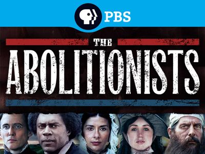Season 24, Episode 11 The Abolitionists: 1854-Emancipation and Victory