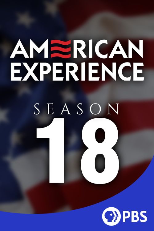 American Experience Season 18 Poster