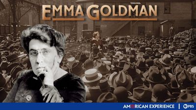 Season 16, Episode 07 Emma Goldman: An Exceedingly Dangerous Woman