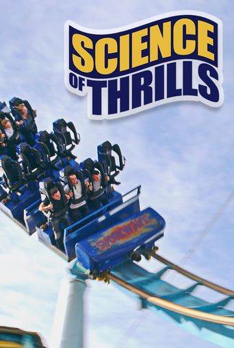  Science of Thrills Poster