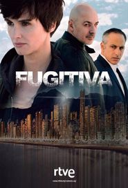 Fugitiva Season 1 Poster