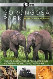  Gorongosa Park: Rebirth of Paradise Poster