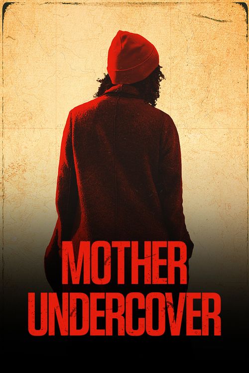 Mother Undercover Season 1: Where To Watch Every Episode | Reelgood