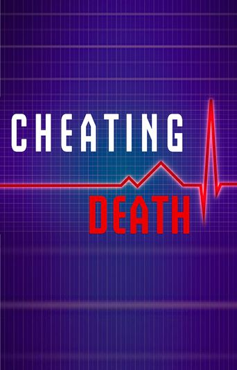  Cheating Death Poster