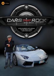  Cars That Rock with Brian Johnson Poster