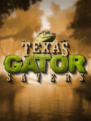  Texas Gator Savers Poster