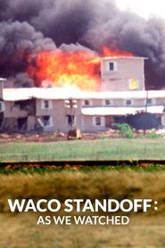  Waco Standoff: As We Watched Poster