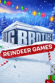  Big Brother Reindeer Games Poster