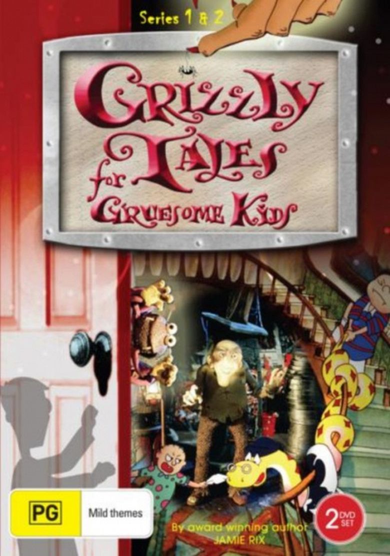 Grizzly Tales for Gruesome Kids Poster