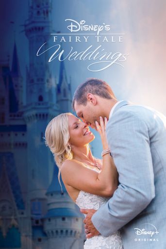  Disney's Fairy Tale Weddings Poster