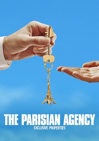  The Parisian Agency: Exclusive Properties Poster