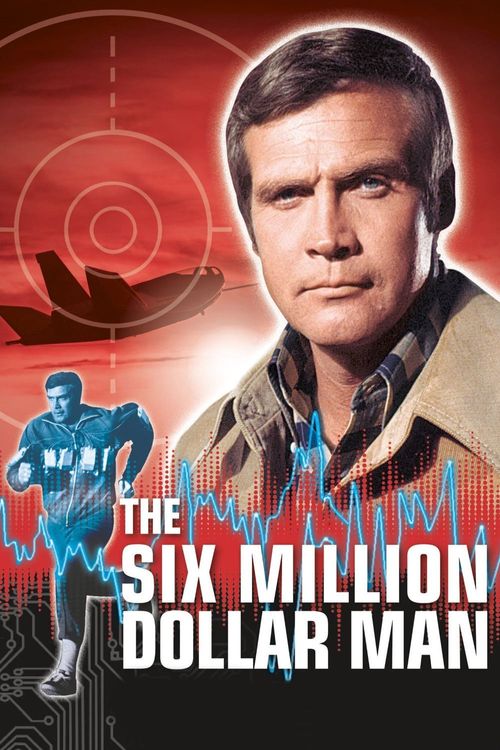 The Six Million Dollar Man Poster