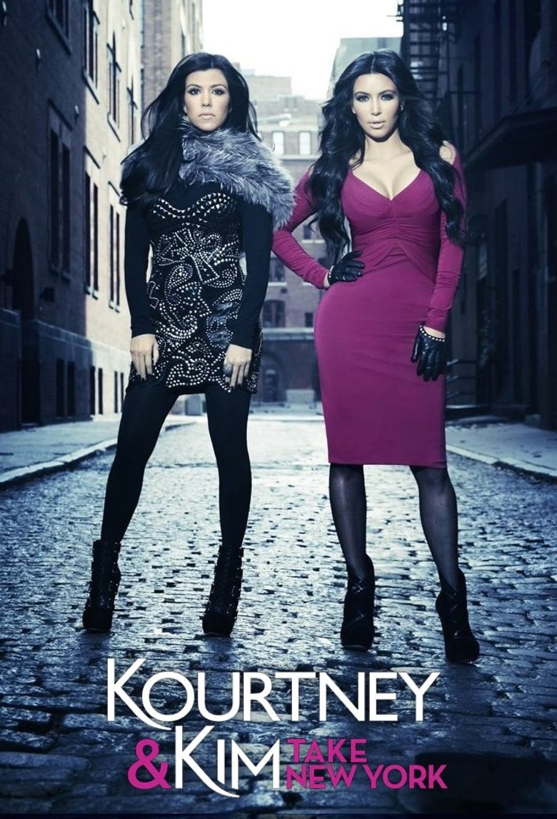 Kourtney and Kim Take New York Poster