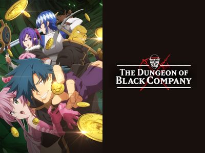 The Dungeon of Black Company Season 1 - episodes streaming online
