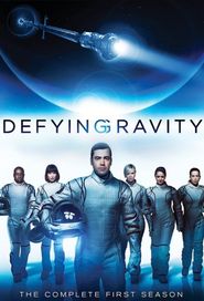 Defying Gravity Season 1 Poster