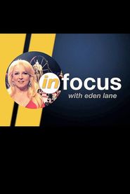  In Focus with Eden Lane Poster