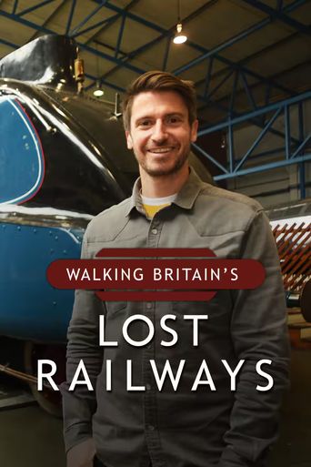  Walking Britain's Lost Railways Poster