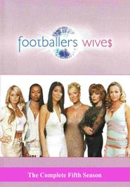 Footballers' Wives Season 5 Poster