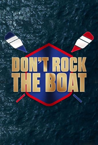  Don't Rock the Boat Poster