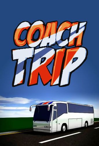  Coach Trip: Road To Barcelona Poster