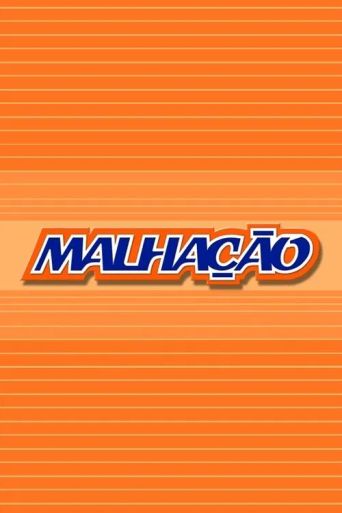 Malhação Poster