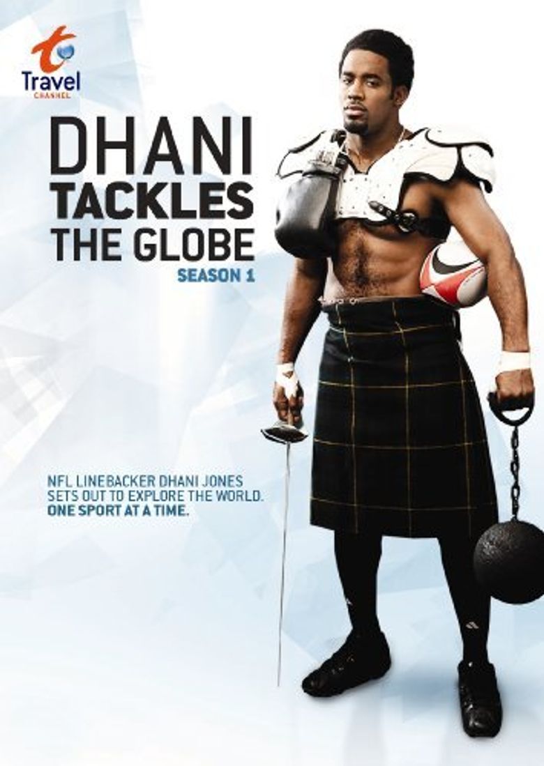 Dhani Tackles the Globe