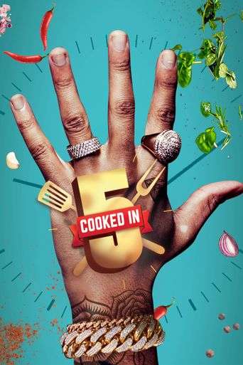 cooked-in-5-season-1-where-to-watch-every-episode-reelgood