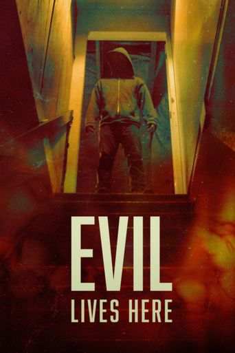  Evil Lives Here Poster