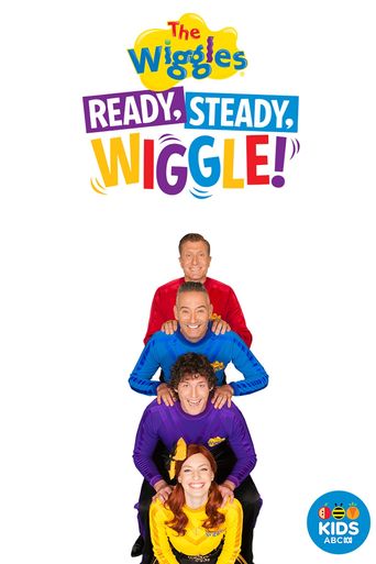  Ready, Steady, Wiggle! Poster