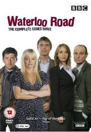 Waterloo Road Season 3 Poster