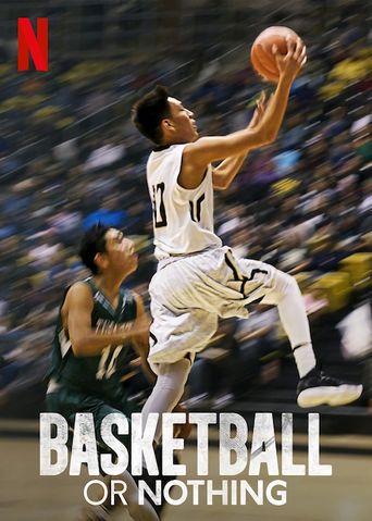  Basketball or Nothing Poster
