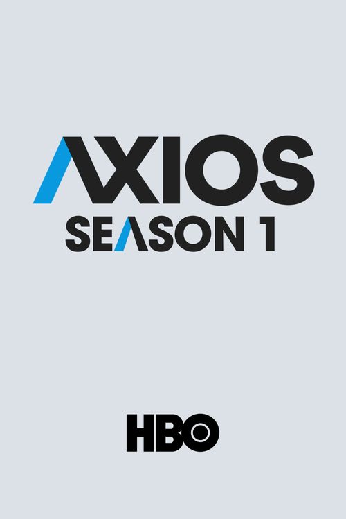 Axios Season 1 Poster