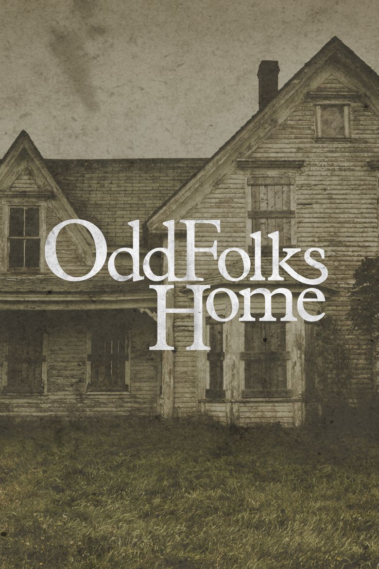 Odd Folks Home Poster