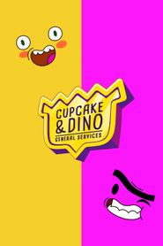  Cupcake & Dino: General Services Poster