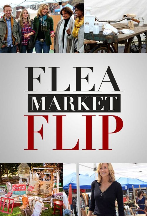 Flea Market Flip Poster