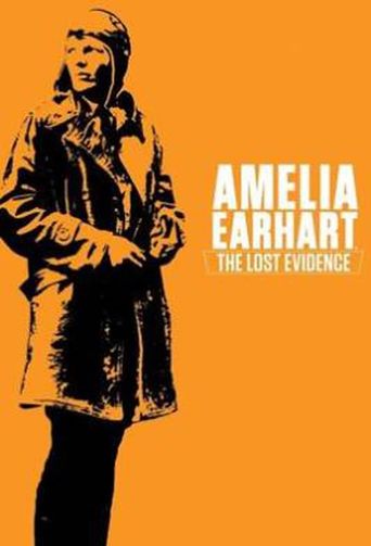 Amelia Earhart: The Lost Evidence Season 1 Poster
