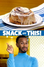  Snack on This! Poster